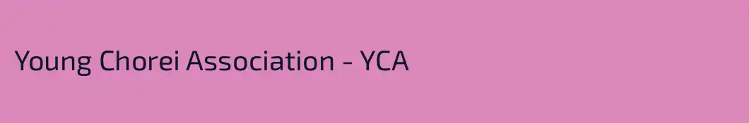 Young Chorei Association - YCA